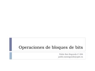 Operaciones de bloques de bits