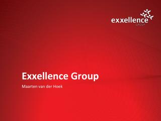 Exxellence Group