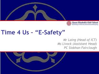 Time 4 Us – “E-Safety”