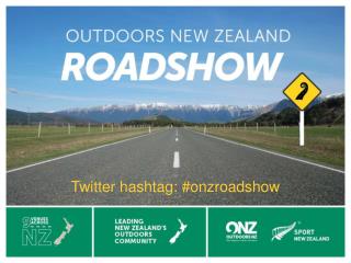 Twitter hashtag: #onzroadshow