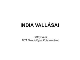 INDIA VALLÁSAI