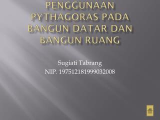 Penggunaan Pythagoras Pada Bangun Datar dan Bangun Ruang