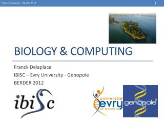 Biology &amp; computing