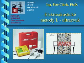 Elektroakustické metody I. - ultrazvuk