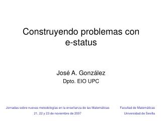 Construyendo problemas con e-status