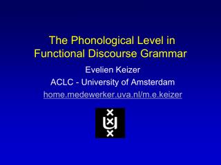 The Phonological Level in Functional Discourse Grammar