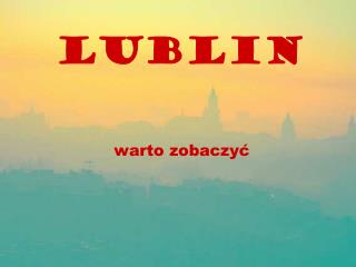 Lublin