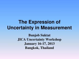 The Expression of Uncertainty in Measurement