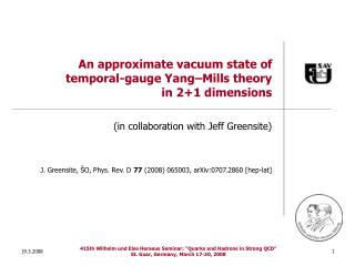 An approximate vacuum state of temporal-gauge Yang–Mills theory in 2+1 dimensions