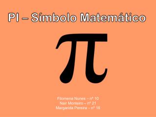 PI – Símbolo Matemático