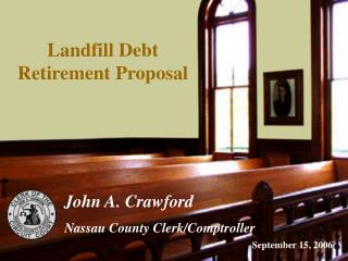 Landfill Debt Retirement Proposal