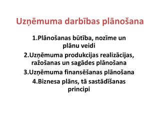 Uzņēmuma darbības plānošana