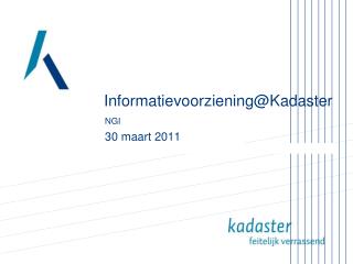 Informatievoorziening@Kadaster