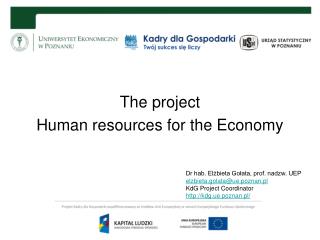 The project Human resources for the Economy