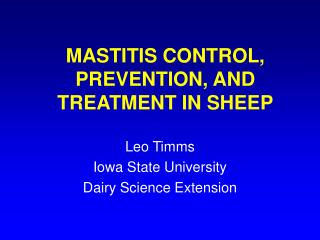 MASTITIS CONTROL, PREVENTION, AND TREATMENT IN SHEEP