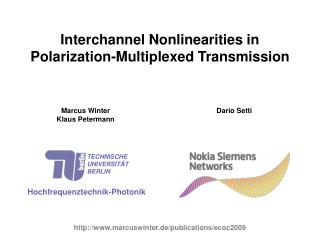Interchannel Nonlinearities in Polarization-Multiplexed Transmission