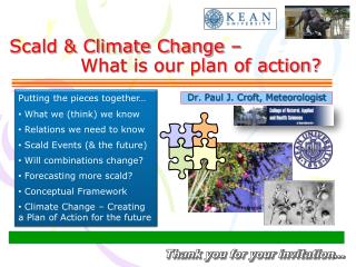 Scald &amp; Climate Change – 		What is our plan of action?