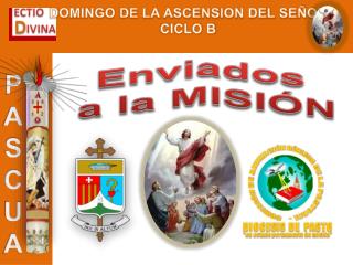 DOMINGO DE LA ASCENSION DEL SEÑOR CICLO B