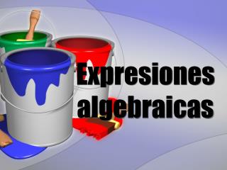 Expresiones algebraicas