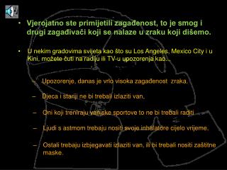 Upozorenje , danas je vrlo visoka zagađenost zraka .