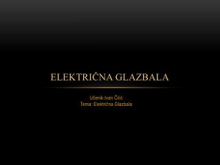 Električna Glazbala