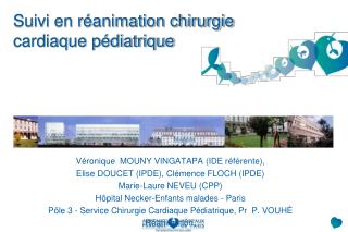 Suivi en réanimation chirurgie cardiaque pédiatrique