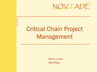 Critical Chain Project Management