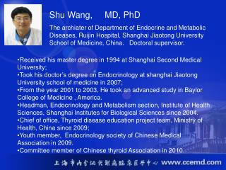 Received his master degree in 1994 at Shanghai Second Medical University;