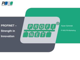 PROFINET – Strength in Innovation