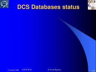 DCS Databases status