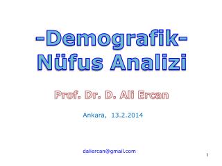 -Demografik- Nüfus Analizi Prof. Dr. D. Ali Ercan