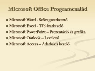 Microsoft Office Programcsalád