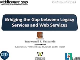 Bridging the Gap between Legacy Services and Web Services