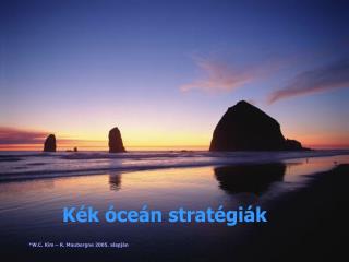 Kék óceán stratégiák