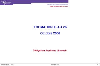 FORMATION XLAB V6 Octobre 2006
