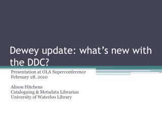 Dewey update: what’s new with the DDC?
