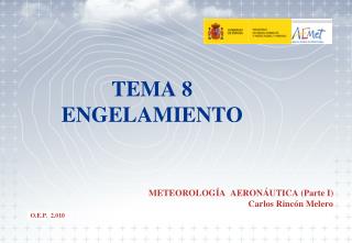 TEMA 8 ENGELAMIENTO