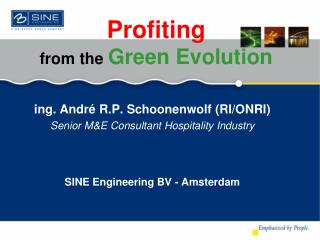 Profiting from the Green Evolution