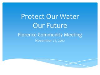 Protect Our Water Our Future