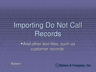 Importing Do Not Call Records