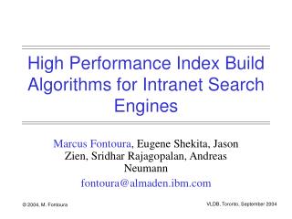 High Performance Index Build Algorithms for Intranet Search Engines