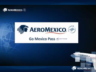 Go Mexico Pass on GDS’s 2014