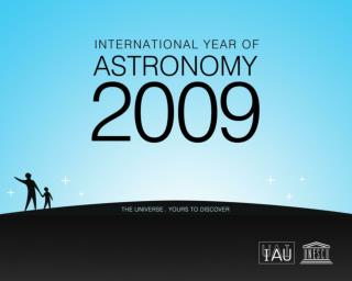 El Año Internacional de la Astronomía