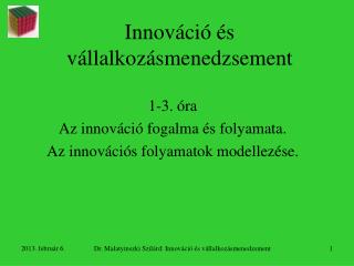 Innováció és vállalkozásmenedzsement