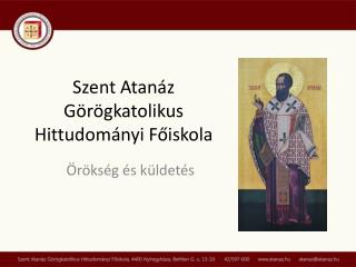 Szent Atanáz Görögkatolikus Hittudományi Főiskola