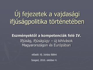 Új fejezetek a vajdasági ifjúságpolitika történetében