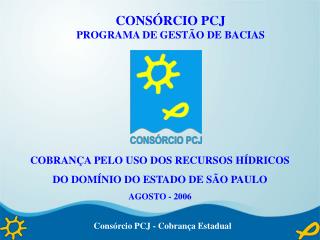 Consórcio PCJ - Cobrança Estadual