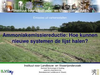 Instituut voor Landbouw- en Visserijonderzoek Eenheid Technologie &amp; Voeding