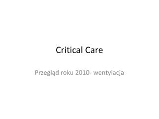 Critical Care