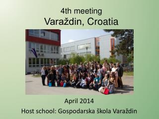 4th meeting Varaždin, Croatia